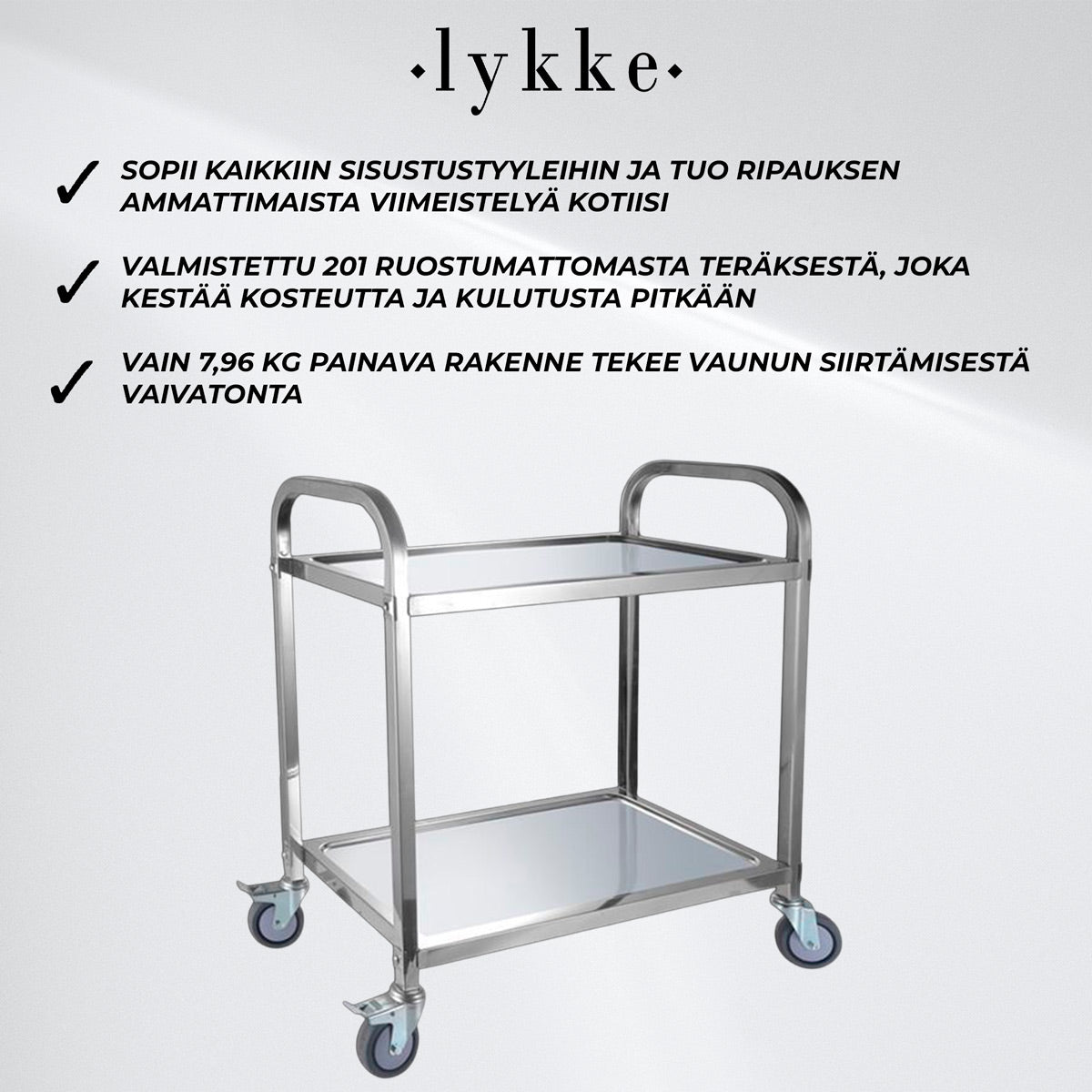 Lykke Tarjoiluvaunu