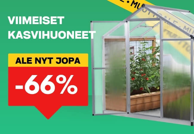 Kasvihuoneet ALE hinnoin