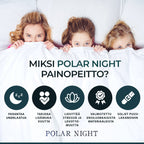 Polar Night painopeitto, 150x200cm, 5-13kg - 7 kg